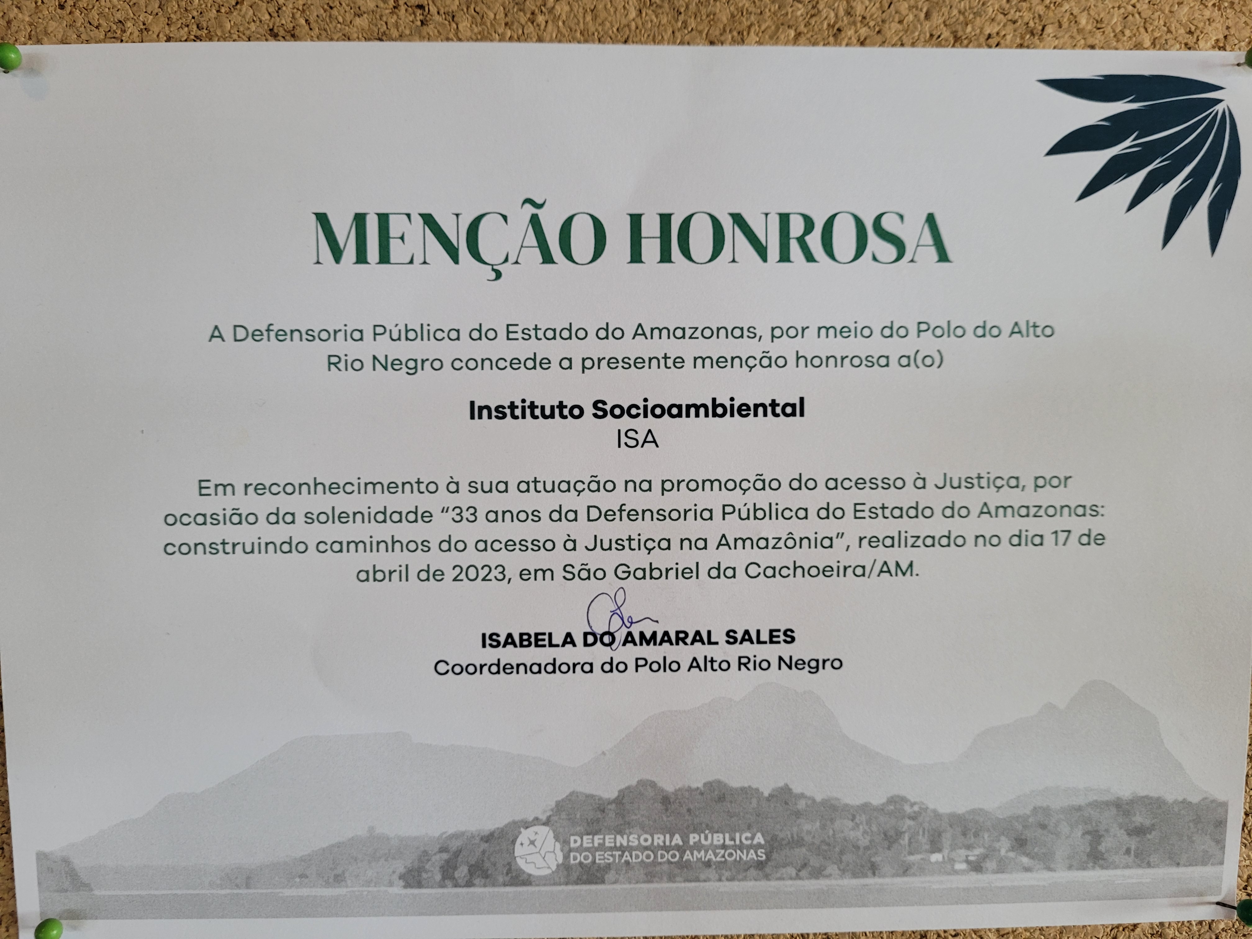 Menção honrosa recebida pelo ISA pela promoção do acesso à Justiça no Alto Rio Negro|Juliana Radler/ISA